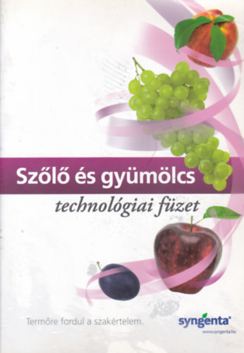 Szl s gymlcs technolgiai fzet