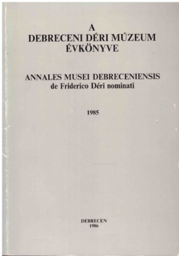 A debreceni D�ri M�zeum �vk�nyve 1980