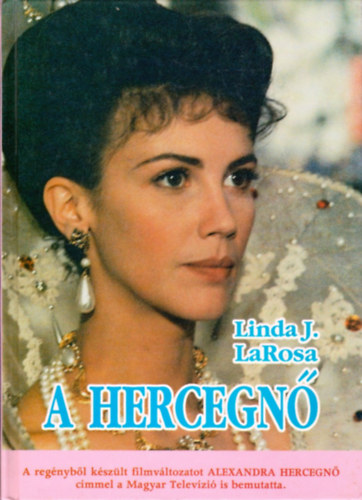 Linda J. Larosa - A hercegn�