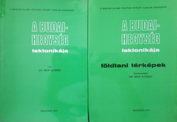 Dr. Wein Gy�rgy - A Budai-hegys�g tektonik�ja + F�ldtani t�rk�pek