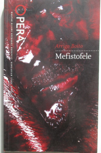 Arrigo Boito - Mefistofele