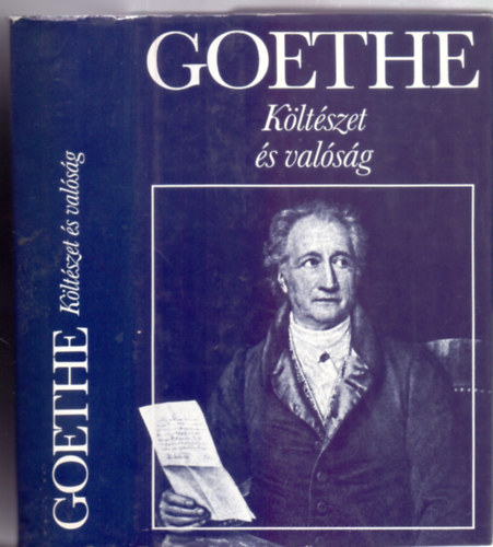 Ford�totta: Sz�ll�sy Kl�ra Goethe - K�lt�szet �s val�s�g (�letemb�l - K�lt�szet �s val�s�g - Goethe v�logatott m�vei)