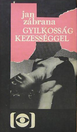 Zábrana Jan - Gyilkosság kezességgel