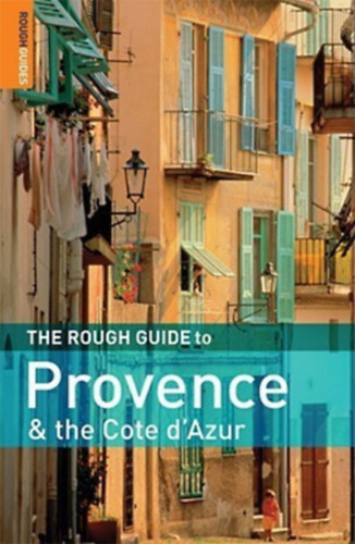 Kate Christopher Pitts; Baillie - The Rough Guide to Provence & The Cote D'Azur