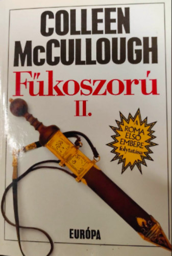 Colleen  McCullough - Fkoszor II.