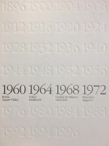 100 years of the olympic games of modern times  (1960-1972)