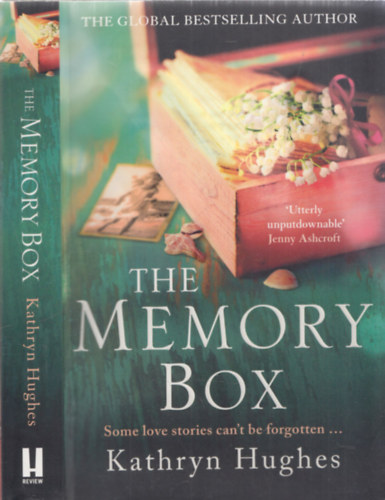 Kathryn Hughes - The Memory Box