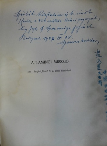 Magyar jezsuit�k K�n�ban (A tamingi Magyar Misszi� els� t�z �ve)