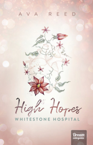 Ava Reed - High Hopes - Whitestone Hospital