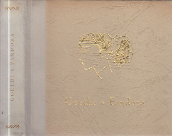 Johann Wolfgang von Goethe - Pandora (számozott, törpekönyv)