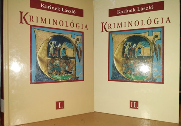 Korinek Lszl - Kriminolgia I.-II. (1.-2.) (2 ktet)