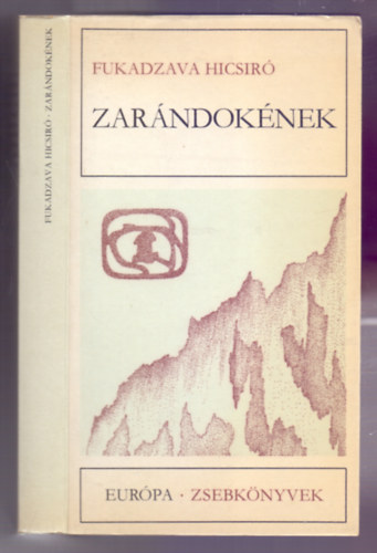 Fukadzava Hicsir� - Zar�ndok�nek (Elbesz�l�sek)