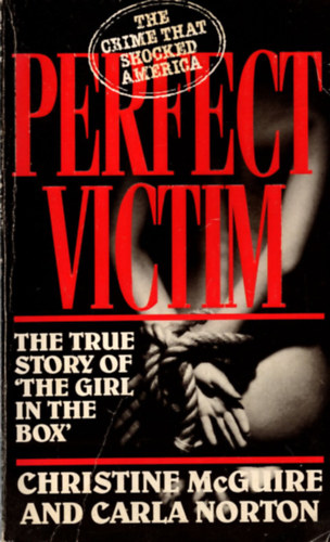 Carla Norton Christine McGuire - Perfect Victim
