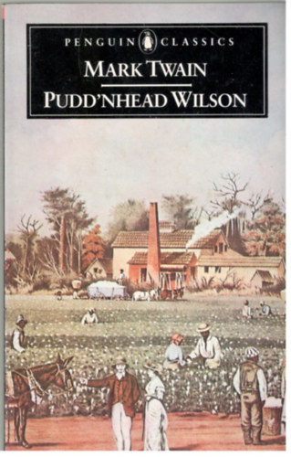 Mark Twain - Pudd'nhead Wilson