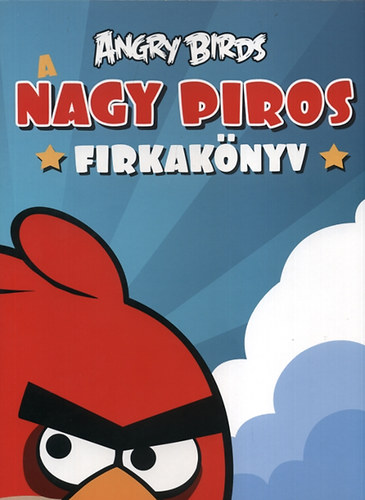 Angry birds - A nagy piros firkak�nyv