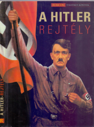Rácz Árpád (szerk.) - A Hitler-rejtély