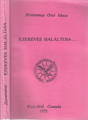 Homonnay Ott Jnos - Ezerves halltusa