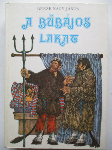 Berze Nagy J�nos - A b�b�jos lakat