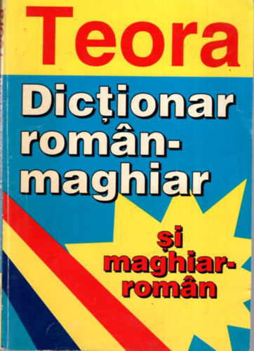 va Turcu - Teora Dictionar romn-maghiar , maghira-romn