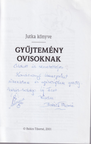 Balzs Tiborn - Jutka knyve - gyjtemny ovisoknak - dediklt