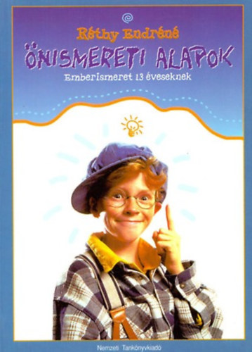 Rthy Endrn - nismereti alapok. Emberismeret 13 veseknek