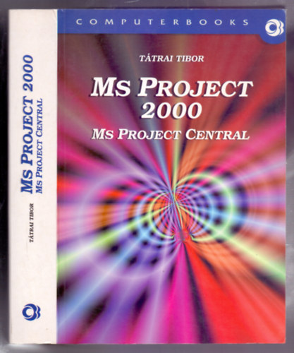 Dr. Hajdu Mikls  Ttrai Tibor (lektor) - MS Project 2000 - MS Project Central