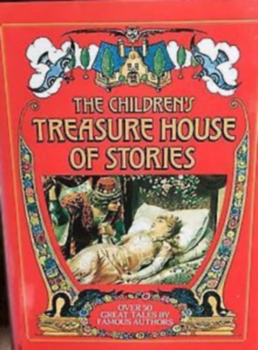 The Children's Treasure House Of Stories