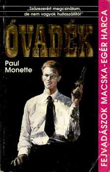 Paul Monette - Óvadék