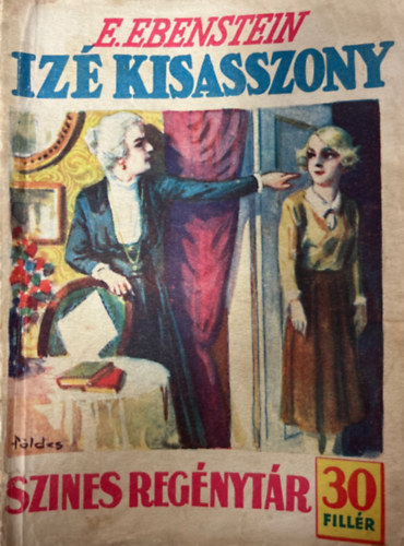 E. Ebenstein - Iz� kisasszony (Szines reg�nyt�r 211. sz�m)
