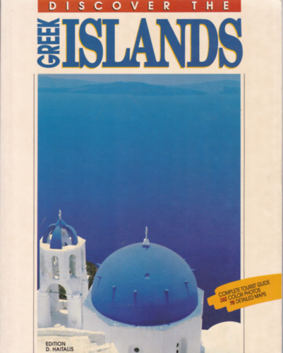 Ismeretlen Szerző - Discover the Greek Islands