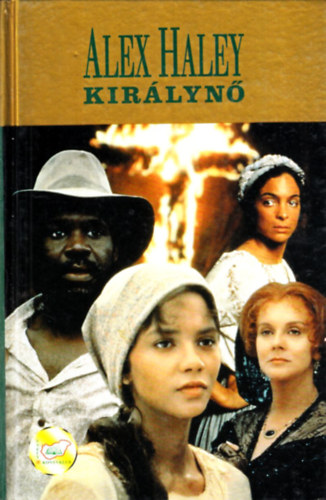 Alex Haley - Királynő