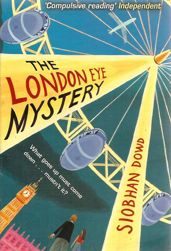 Siobhan Dowd - The London Eye Mystery
