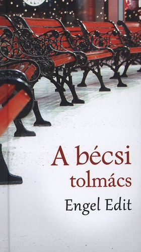 Engel Edit - A b�csi tolm�cs