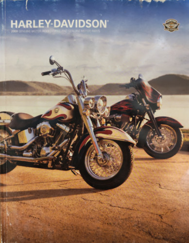 2009 Harley-Davidson Genuine Motor Accessoires and Genuine Motor Parts (alkatrész katalógus)
