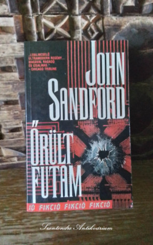 Laux J�zsef , Ford.: Szab� Ervin John Sandford (szerk.) - �r�lt futam - Szab� Ervin ford�t�s�ban (saj�t k�ppel! szent. antikv.)