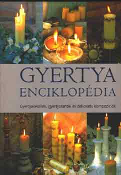 Gloria Nicol - Gyertya enciklop�dia