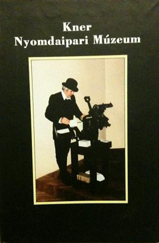 F�zesn� Hud�k Julianna - Kner Nyomdaipari M�zeum