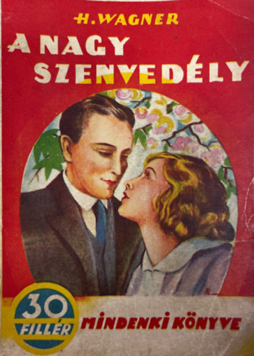 H. Wagner - A nagy szenved�ly