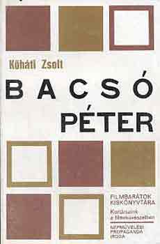 Khti Zsolt - Bacs Pter