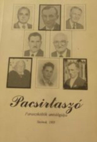 L�szl� T�las Ga�l Istv�n - PACSIRTASZ� - PARASZTK�LT�K ANTOL�GI�JA