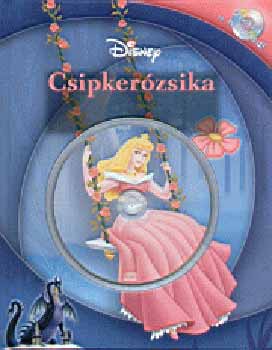 Walt Disney - Csipkerzsika - Olvasd s hallgasd