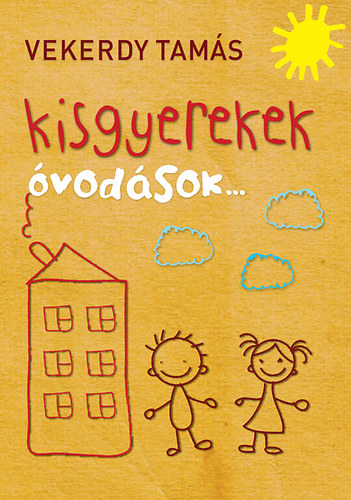 Vekerdy Tams - Kisgyerekek - vodsok