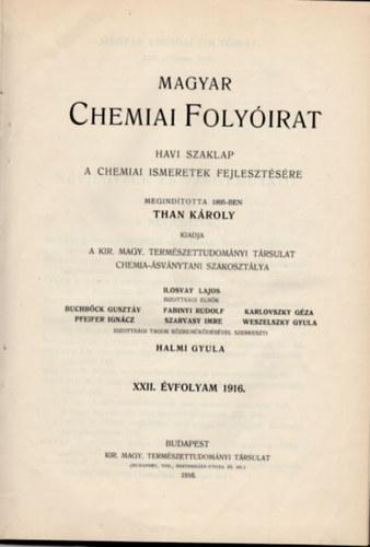 Halmi Gyula - Magyar chemiai folyirat 1916. 1-12. (teljes vfolyam, egybektve)