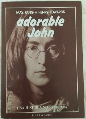Henry Edwards May Pang - Adorable John - Una historia no revelada