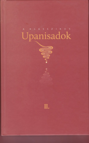 Pl Dniel  (szerk.) - A klasszikus Upanisadok