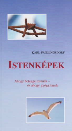 Karl Frielingsdorf - Istenképek