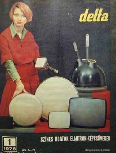 Vrhelyi Tams (szerk.) - Delta - Tudomnyos-technikai magazin 1978/1