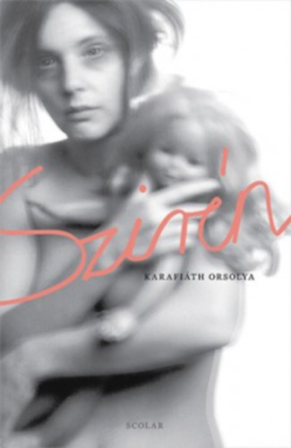 Karafi�th Orsolya - Szir�n