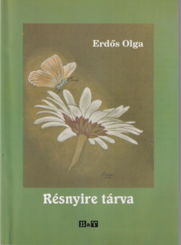 Erds Olga - Rsnyire trva  ( versek, mvordtsok )