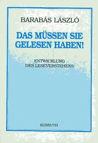 Barab�s L�szl� - Das m�ssen Sie gelesen haben!